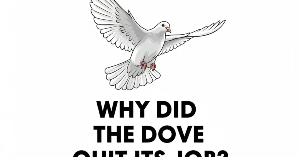 Short Dove Puns