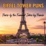 Eiffel Tower Puns