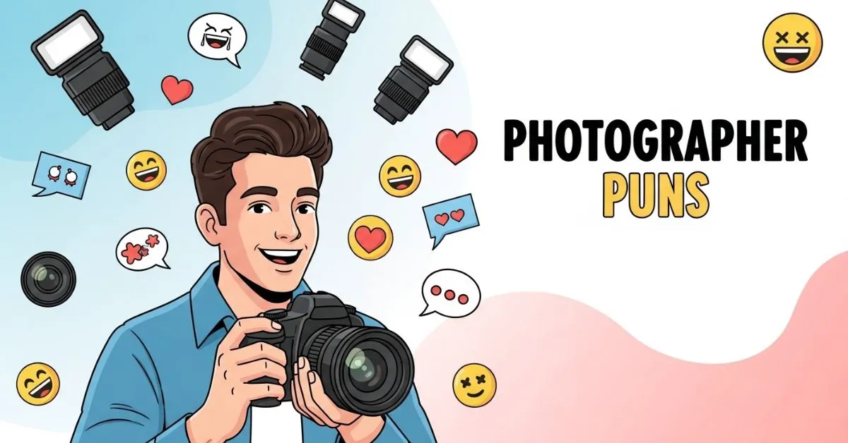 Photographer Puns